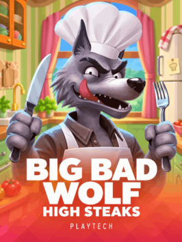 Big Bad Wolf High Steaks